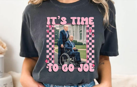 It’s Time to go Joe